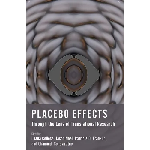 Placebo Effects Through the Lens of Translational Research