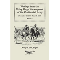 Writings from the Valley Forge Encampment of the Continental Army: December 19, 1777-June 19, 1778, Volume 6, A My Constitution Got Quite Shatter'da