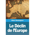 Le Déclin de l'Europe