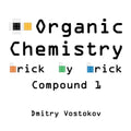 Organic Chemistry Brick by Brick, Compound 1: Using LEGO(R) to Teach Structure and Reactivity