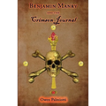 Benjamin Manry and the Crimson Journal: Book Two of the Adventures of Benjamin Manry