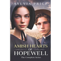 Amish Hearts of Hopewell: The Complete Series