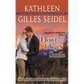 Don't Forget to Smile (Hometown Memories, Book 2)