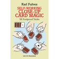 Self-Working Close-Up Card Magic: 56 Foolproof Tricks