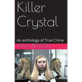 Killer Crystal
