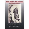 First Native Americans: Culture & History