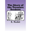 The Story of the Treasure Seekers