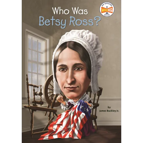 Who Was Betsy Ross?