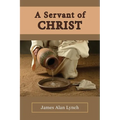 A Servant of Christ