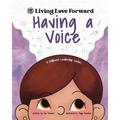 Having A Voice: A Children's Leadership Series
