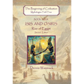 Isis and Osiris: Rise of Egypt, Second Edition