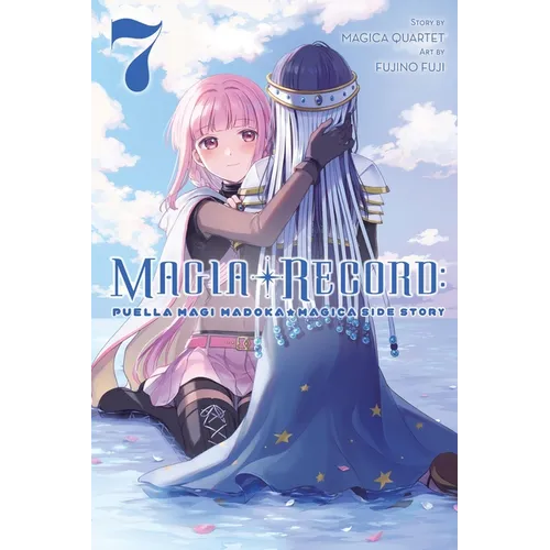 Magia Record: Puella Magi Madoka Magica Side Story, Vol. 7: Volume 7