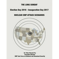 The Long Sunday: Nuclear EMP Attack Scenarios