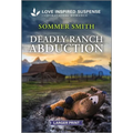 Deadly Ranch Abduction
