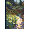 Pansies, Violas, And Violets
