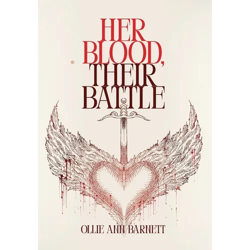 Her Blood, Their Battle