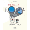 Nena, Y Roberta ¿Dónde Está?