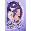Call Forth the Moonlight: A Magiqon's Guide to Gryphon Liberation