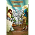 Miley's Guide to Being Popular