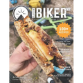 Bakin' Biker '24: A Biked Goods Annual Cookbook - 100+ Recipes to Help You Eat, Bike, and Feel Good