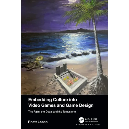 Embedding Culture into Video Games and Game Design: The Palm, the Dogai and the Tombstone