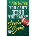 You Can't Kiss the Nanny, Brady Banks