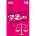 How to Become a Forensic Psychologist