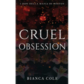 Cruel Obsession