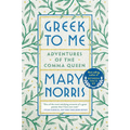 Greek to Me: Adventures of the Comma Queen