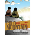 Cold Mountain: The Legend of Han Shan and Shih Te, the Original Dharma Bums (A Graphic Novel)