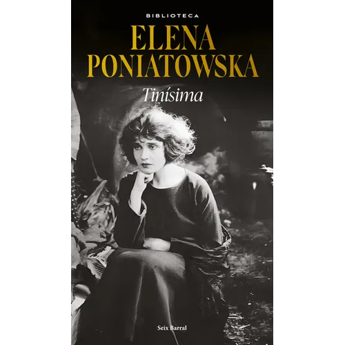 Tinísima (Novela Biográfica / A Biographical Novel)