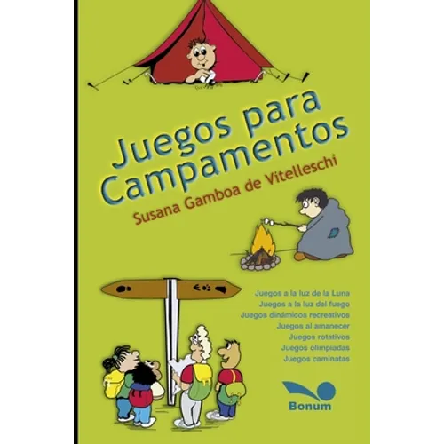 Juegos para campamentos: ¡¿Jugando nos presentamos?!