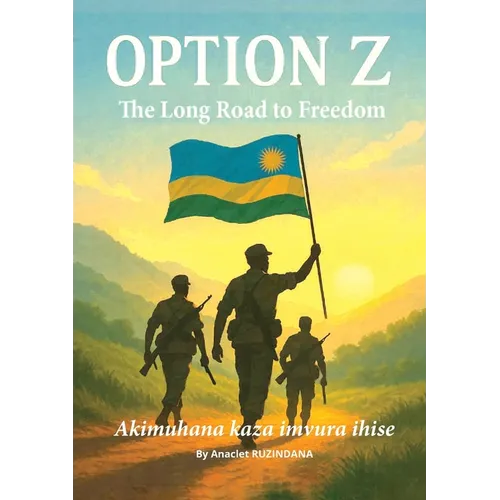 Option Z: The long road to freedom