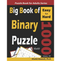 Big Book of Binary Puzzle: 1000 Easy to Hard (10x10)