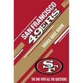 San Francisco 49ers Trivia Quiz Book: The One With All The Questions