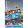 Desperate Journeys