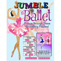 Jumble(r) Ballet: Prance Through These Pirouetting Puzzles!