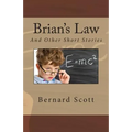 Brian's Law: And Other Stories