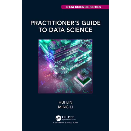 Practitioner's Guide to Data Science
