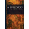 A Narrative of Some of the Lord's Dealings With George Müller