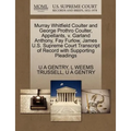 Murray Whitfield Coulter and George Prothro Coulter, Appellants, V. Garland Anthony, Fay Furlow, James U.S. Supreme Court Transcript of Record with Su