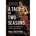 A Tale of Two Seasons