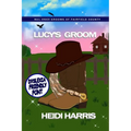Lucy's Groom (Mail Order Grooms of Fairfield County) Dyslexia Friendly Font