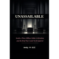 Unassailable: Inside a Three-Billion-Dollar Arbitration and the Brief That Could Not Be Ignored