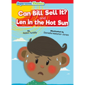 Can Bill Sell It?: And, Len in the Hot Sun