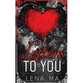 Letters to You (The Complete Collection)
