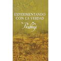 Experimentando con la verdad