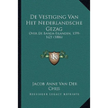 De Vestiging Van Het Nederlandsche Gezag Over De Banda-Eilanden, 1599-1621 (1886)