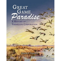Great Game Paradise: A History of Vermilion Corporation