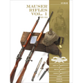 Mauser Rifles, Vol. 1: 1870-1918